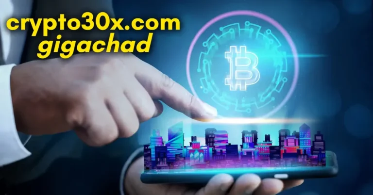 Crypto30x.com Gigachad Explained: Breaking Down the Buzz