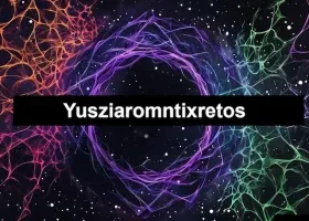 Yusziaromntixretos: Concept, Application, and Relevance can be described as an intriguing idea that blends creativity in the form of innovation, creativity, as well as digital discovery.